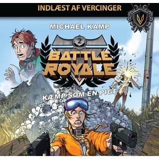 Battle Royale #2: Kæmp som en pige (Lydbog)