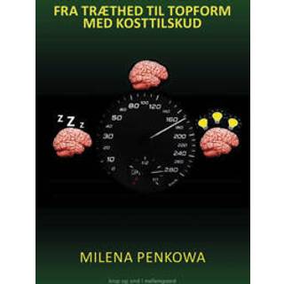 Fra træthed til topform