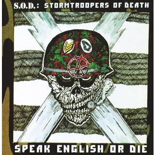 S.O.D. - Speak English or Die