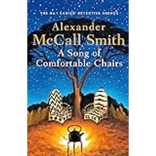 A Song of Comfortable Chairs