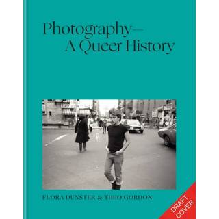 Photography – A Queer History