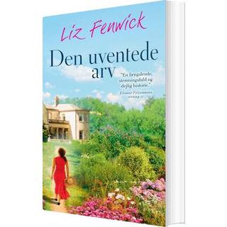 Den uventede arv - Liz Fenwick