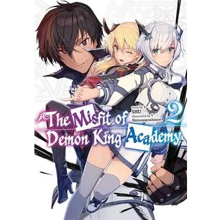 The Misfit of Demon King Academy, Vol. 2 (light novel)