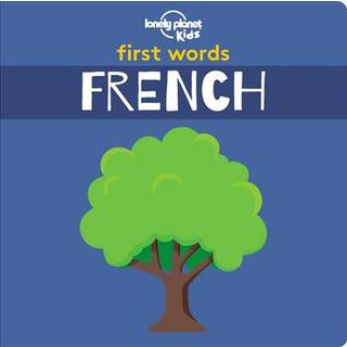 Lonely Planet Kids First Words - French