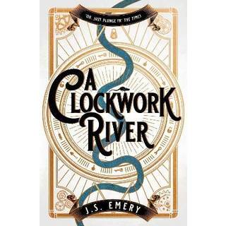 A Clockwork River