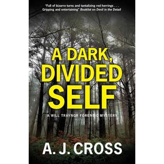 A Dark, Divided Self