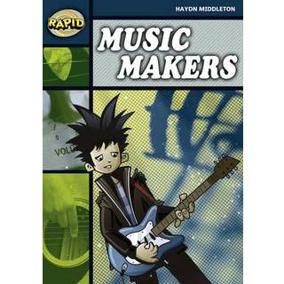Rapid Reading: Music Makers (Stage 6 Level 6B)
