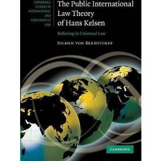 The Public International Law Theory of Hans Kelsen