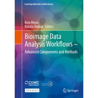Bioimage Data Analysis Workflows - Advanced Components and Methods