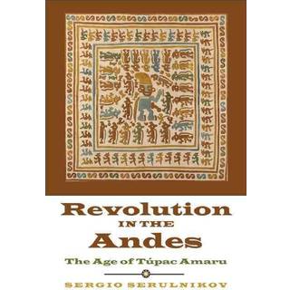 Revolution in the Andes