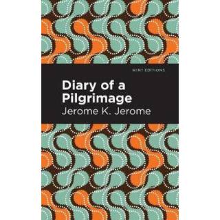 Diary of a Pilgrimage