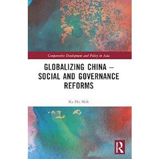 Globalizing China – Social and Governance Reforms