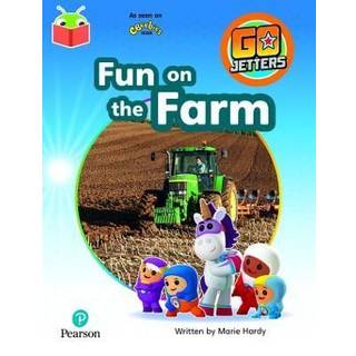 Bug Club Independent Phase 3 Unit 10: Go Jetters: Fun on the Farm