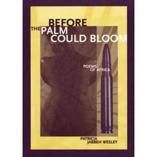 Before the Palm Could Bloom