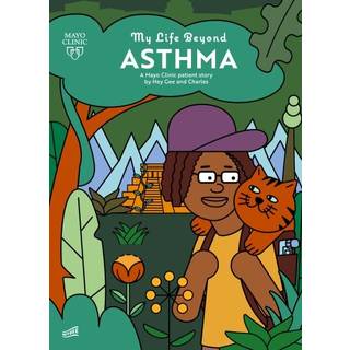 My Life Beyond Asthma