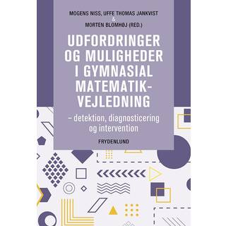 Udfordringer og muligheder i gymnasial matematikvejledning
