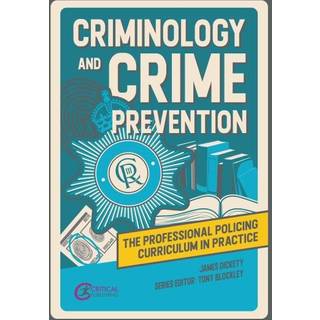 Criminology and Crime Prevention