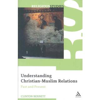 Understanding Christian-Muslim Relations