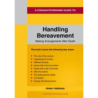 A Straightforward Guide to Handling Bereavement