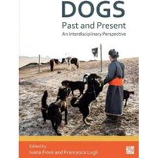 Dogs, Past and Present