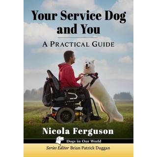 Your Service Dog and You