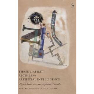 Three Liability Regimes for Artificial Intelligence