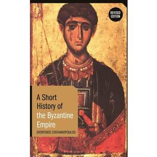 A Short History of the Byzantine Empire