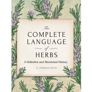 The Complete Language of Herbs