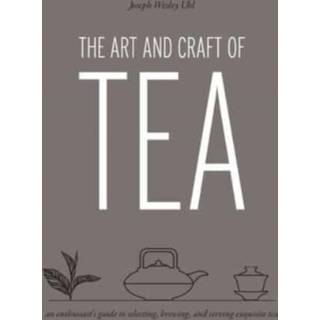 Art and Craft of Tea