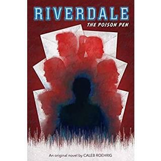 The Poison Pen (Riverdale, Novel 5)