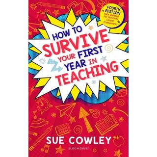 How to Survive Your First Year in Teaching