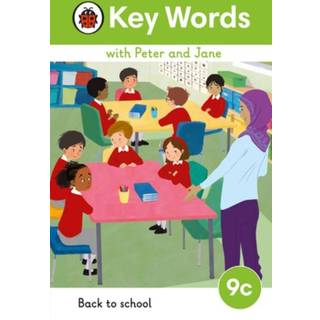 Key Words with Peter and Jane Level 9c – Back to School