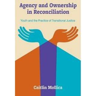 Agency and Ownership in Reconciliation