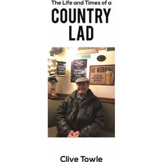 The Life and Times of a Country Lad