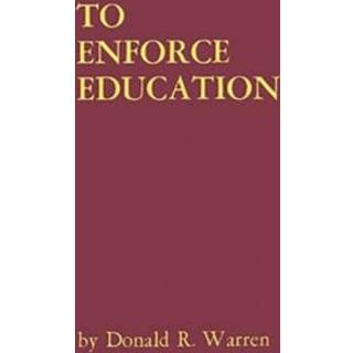 To Enforce Education