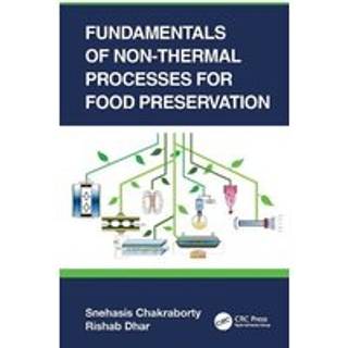 Fundamentals of Non-Thermal Processes for Food Preservation