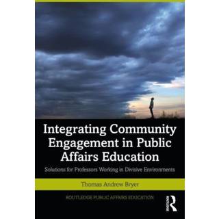 Integrating Community Engagement in Public Affairs Education
