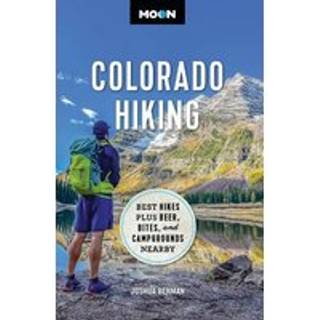 Moon Colorado Hiking (First Edition)