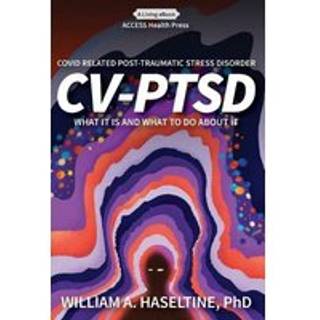 Covid Related Post Traumatic Stress Disorder (CV-PTSD)