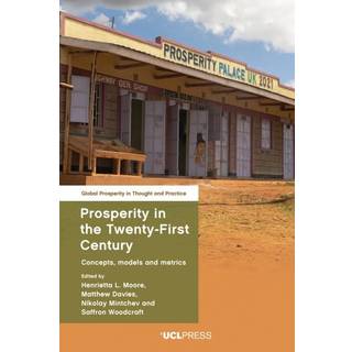 Prosperity in the Twenty-First Century