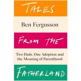 Tales from the Fatherland