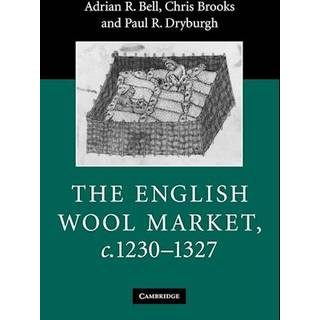 The English Wool Market, c.1230–1327