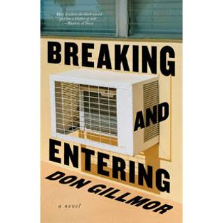 Breaking and Entering