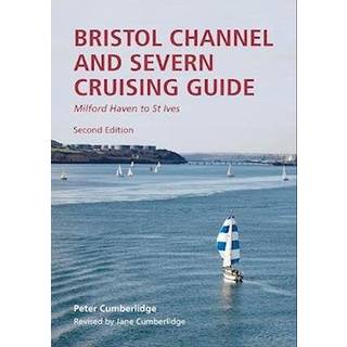 Bristol Channel and Severn Cruising Guide