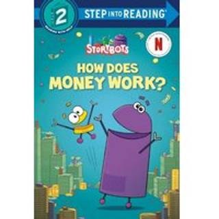 How Does Money Work?