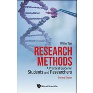 Research Methods: A Practical Guide For Students And Researchers