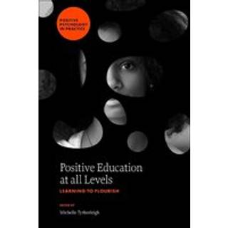 Positive Education at all Levels