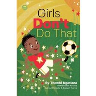 Girls Don’t Do That