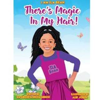 There's Magic In My Hair!