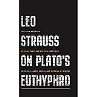 Leo Strauss on Plato’s Euthyphro